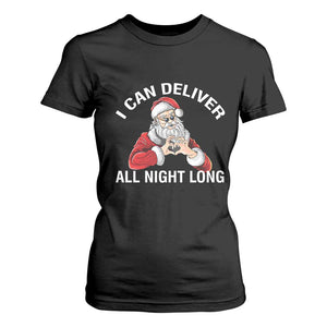 Funny Chrsitmas T Shirt For Women I Can Deliver All Night Long TS09 Black Print Your Wear