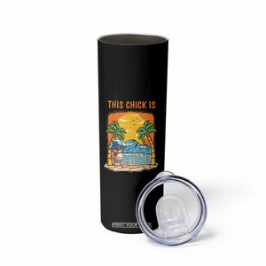 Funny Retirement Skinny Tumbler This Chick Is Retired Women Relax At The Beach TS09 Print Your Wear