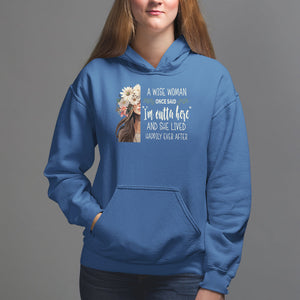 Retirement Hoodie A Wise Woman Once Said I'm Outta Here Funny Retired TS09 Royal Blue Printyourwear