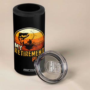Funny Retirement Plan 4 in 1 Can Cooler Tumbler Retired Fisherman Fishing TS09 Print Your Wear