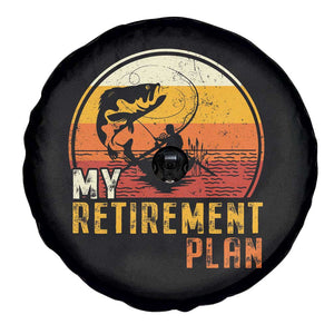 Retirement Plan Spare Tire Cover Funny Retired Fisherman Fishing TS09 Print Your Wear