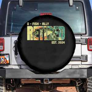 Retirement Spare Tire Cover O'fishally Retired Fishing Men Fisherman TS09 No hole Black Print Your Wear