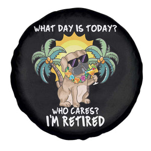 Funny Retirement Spare Tire Cover What Day Is Today Who Cares I'm Retired Funny Dog At Beach TS09 Print Your Wear