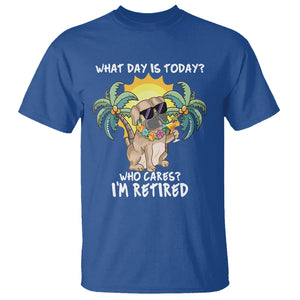 Retirement T Shirt What Day Is Today Who Cares I'm Retired Funny Dog At Beach TS09 Royal Blue Printyourwear