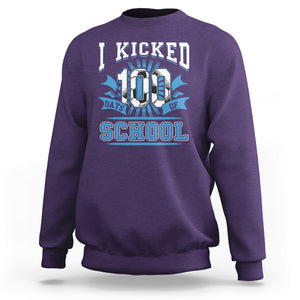 I Kicked 100 Days Of School Soccer Player Sweatshirt TS09 Purple Printyourwear