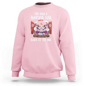 Kawaii Satan Halloween Sweatshirt You Have a Beautiful Soul TS09 Light Pink Print Your Wear