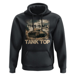 This Is My Tank Top Hoodie Funny Military Pun TS09 Black Print Your Wear