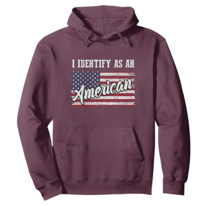 American Patriotic Hoodie I IDentify As An American TS09 Maroon Print Your Wear