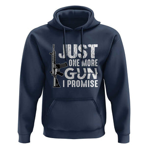 Gun Owner Hoodie Just One More Gun I Promise TS09 Navy Print Your Wear