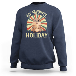 Cute Groundhog Retro My Favorite Holiday Sweatshirt TS09 Navy Printyourwear