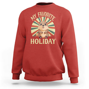 Cute Groundhog Retro My Favorite Holiday Sweatshirt TS09 Red Printyourwear