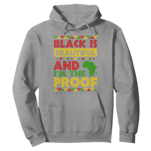 Black History Month Hoodie Black Is Beautiful And I'm The Proof TS09 Sport Gray Printyourwear