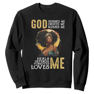 Black History Month Sweatshirt African Women God Designed Created Blessed Me TS09 Black Printyourwear