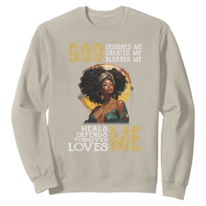 Black History Month Sweatshirt African Women God Designed Created Blessed Me TS09 Sand Printyourwear