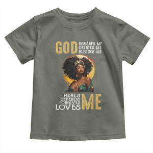 African Women Pride Toddler T Shirt God Designed Created Blessed Me Black History Month TS09 Military Green Print Your Wear