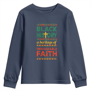 Black History Month Youth Sweatshirt A Heritage Of Unshakeable Faith Christian TS09 Navy Print Your Wear