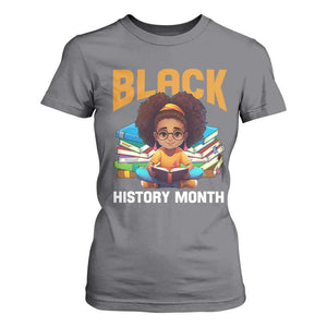 Black History Month T Shirt For Women African Girl Reading Book Black Educated Educator TS09 Charcoal Print Your Wear