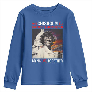Shirley Chisholm Youth Sweatshirt Unbought And Unbossed Bring U.S. Together BHM Melanin TS09 Royal Blue Print Your Wear