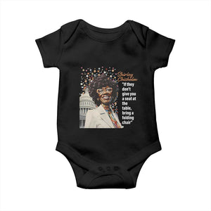 Shirley Chisholm Baby Onesie If They Don't Give You A Seat Black Civil Rights TS09 Black Print Your Wear