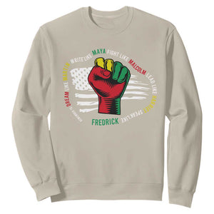 Black History Month Sweatshirt Dream Like Martin Write Like Maya Fight Like Malcolm Lead Like Harriet Speak Like Fredrick TS09 Sand Printyourwear