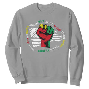 Black History Month Sweatshirt Dream Like Martin Write Like Maya Fight Like Malcolm Lead Like Harriet Speak Like Fredrick TS09 Sport Gray Printyourwear