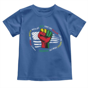 Black Civil Rights Toddler T Shirt Dream Like Martin Write Like Maya Fight Like Macolm Lead Like Harriet Speak Like Fredrick TS09 Royal Blue Print Your Wear