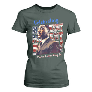 Martin Luther King Jr. T Shirt For Women MLK Day Movement Moment Man Black Civil Rights TS09 Dark Forest Green Print Your Wear