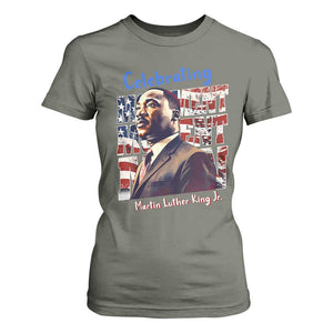 Martin Luther King Jr. T Shirt For Women MLK Day Movement Moment Man Black Civil Rights TS09 Military Green Print Your Wear