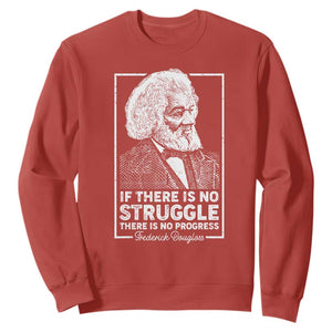 Frederick Douglass Sweatshirt If There Is No Struggle There Is No Progress Black History Month TS09 Red Printyourwear