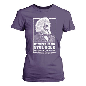 Frederick Douglass T Shirt For Women If There Is No Struggle There Is No Progress Black Civil Rights BHM TS09 Purple Print Your Wear