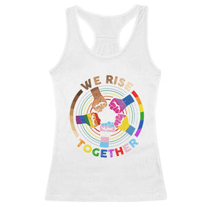 Black History Month Racerback Tank Top We Rise Together Equality Awesome Melanin LGBT TS09 White Print Your Wear