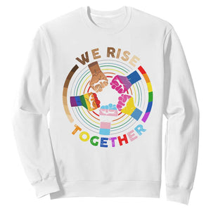 Black History Month Sweatshirt We Rise Together Equality Awesome Melanin LGBT TS09 White Printyourwear