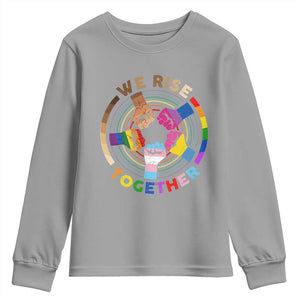 Black History Month Youth Sweatshirt We Rise Together Equality Awesome Melanin LGBT TS09 Sport Gray Print Your Wear
