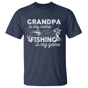 Funny Grandpa Fishing T Shirt Grandpa is My Name Fishing is My Game Father's Day TS09 Navy Print Your Wear