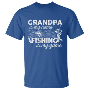 Funny Grandpa Fishing T Shirt Grandpa is My Name Fishing is My Game Father's Day TS09 Royal Blue Print Your Wear