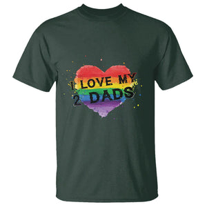 Father's Day LGBT Pride T Shirt I Love My Two Dads TS09 Dark Forest Green Print Your Wear