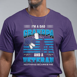 Veteran Grandpa T Shirt I'm A Dad Grandpa And A Veteran Nothing Scares Me Father's Day TS09 Purple Print Your Wear