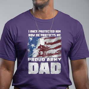 Proud Army Dad T Shirt I Once Protected Him Now He Protects Me Father's Day TS09 Purple Print Your Wear