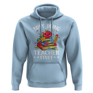 Funny Busy Doing Teacher Stuff Retro Hoodie TS09 Light Blue Print Your Wear
