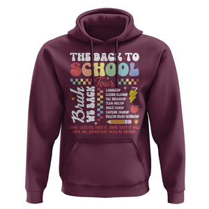 Funny The Back To School Tour Hoodie TS09 Maroon Print Your Wear