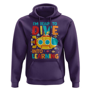 Funny Back To School Submarine Hoodie Ready To Dive Into Learning Ocean Lover TS09 Purple Print Your Wear