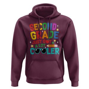 Funny Second Grade Hoodie Just Got A Lot Cooler TS09 Maroon Print Your Wear