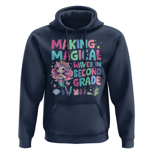2nd Grade Mermaid Unicorn Hoodie Making Magical Waves In Second Grade TS09 Navy Print Your Wear