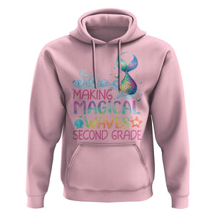 2nd Grade Mermaid Hoodie Making Magical Waves In Second Grade TS09 Light Pink Print Your Wear