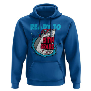 Funny Shark Ready To Attack 5th Grade Hoodie TS09 Royal Blue Print Your Wear