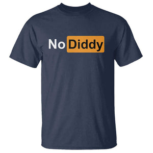 No Diddy T Shirt Funny Sarcastic Diddy Party TS09 Navy Print Your Wear
