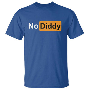 No Diddy T Shirt Funny Sarcastic Diddy Party TS09 Royal Blue Print Your Wear
