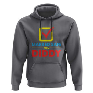 Marked Safe From Diddy Hoodie TS09 Charcoal Print Your Wear