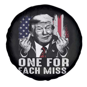 Trump Failed Assassination Spare Tire Cover One For Each Miss Middle Finger TS09 Print Your Wear