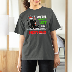 On The Naughty List And I Regret Nothing Funny Cat Lover T Shirt TS09 Printyourwear